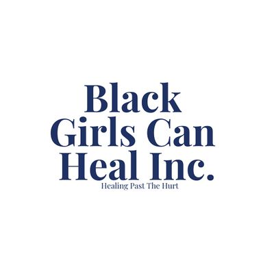 Black Girls Can Heal INC