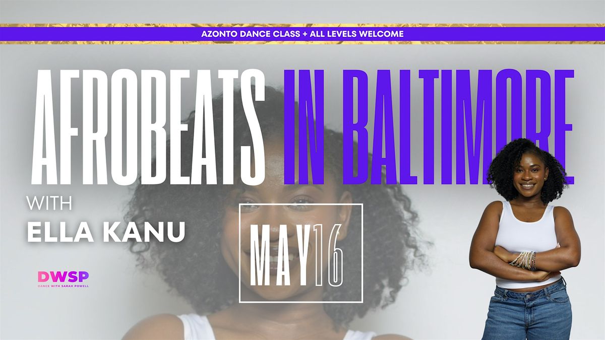Afrobeats Dance Class in Baltimore, MD