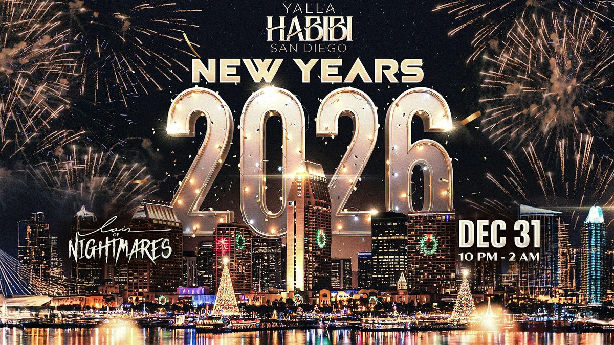 Yalla Habibi San Diego: New Year\u2019s 2026 @ Lair of Nightmares