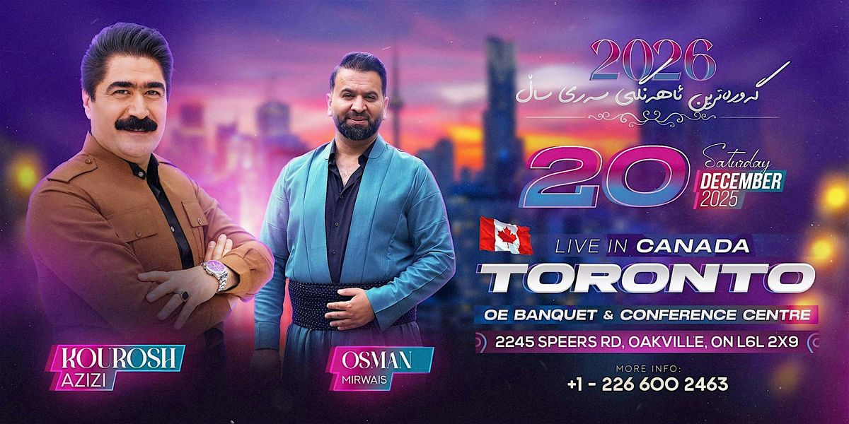 KOUROSH AZIZI LIVE IN TORONTO