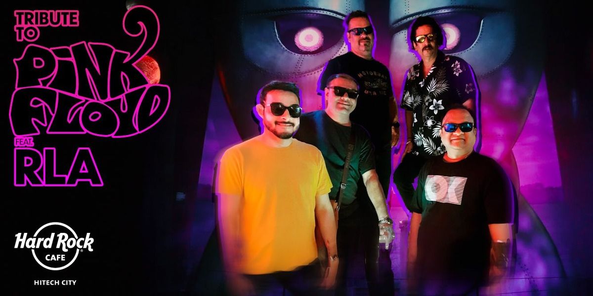 Tribute to Pink Floyd ft. RLA