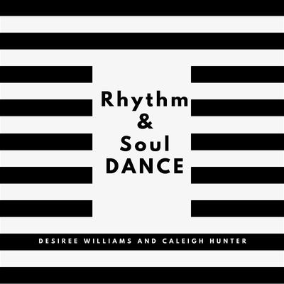 Rhythm and Soul Dance