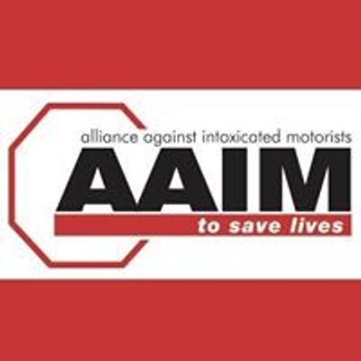 Alliance Against Intoxicated Motorists (AAIM)