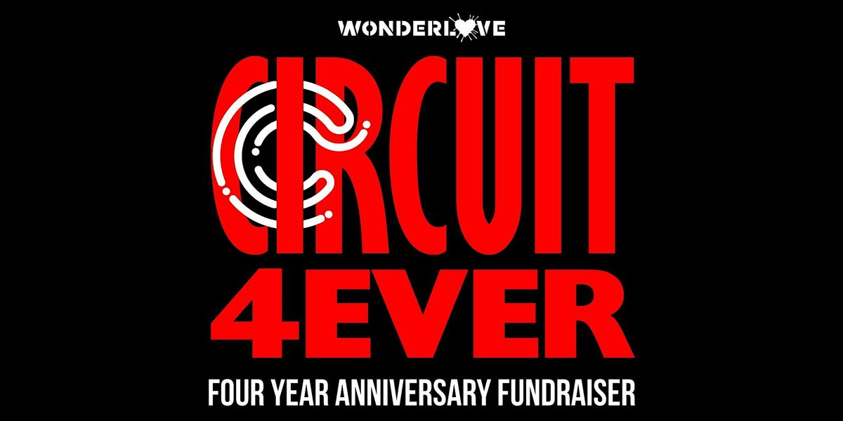 CIRCUIT 4EVER at WONDERLOVE