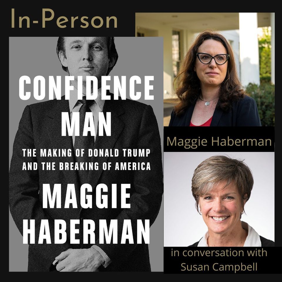 Maggie Haberman on CONFIDENCE MAN with Susan Campbell (In-Person Event ...