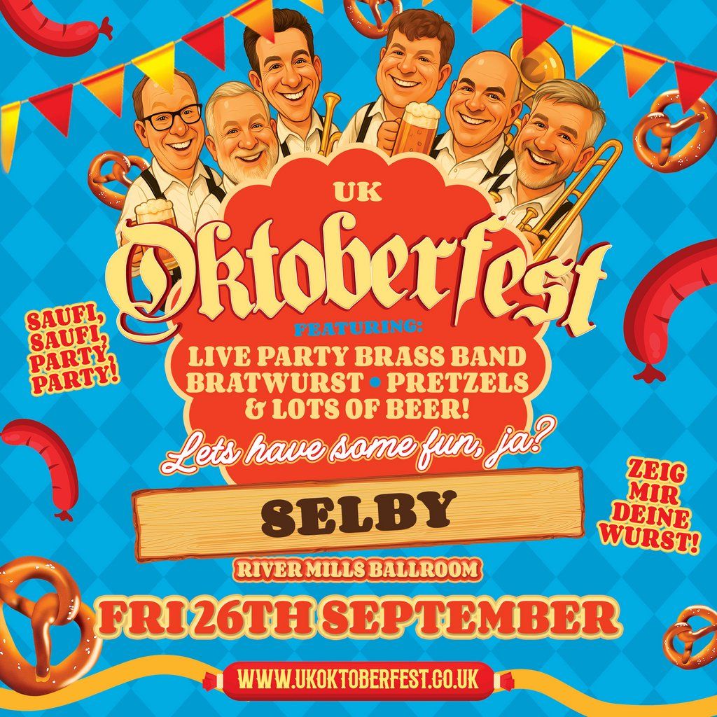 Uk Oktoberfest \/ Selby \/ Friday 26th September