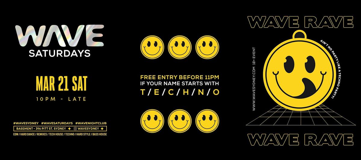 WAVE RAVE - SAT 21 MAR 2026 at 396 Pitt St, Haymarket on 21st March, 2026