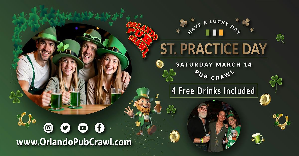 St. Practice(Patrick's) Day Pub Crawl