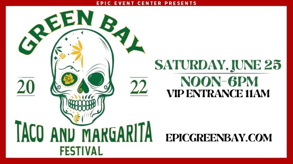 Green Bay Taco & Margarita Festival
