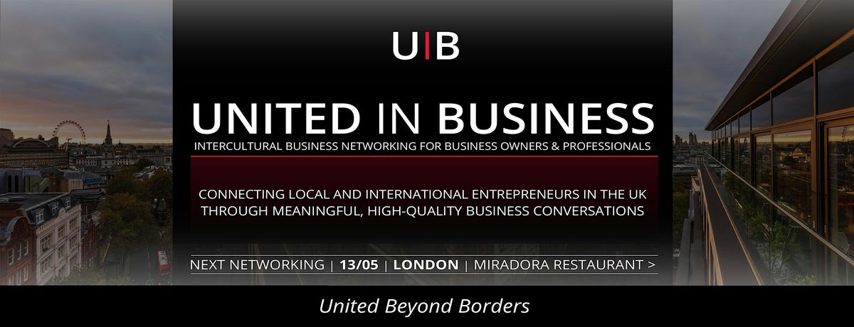 United in Business | Intercultural Business Networking | LONDON | LAUNCH
