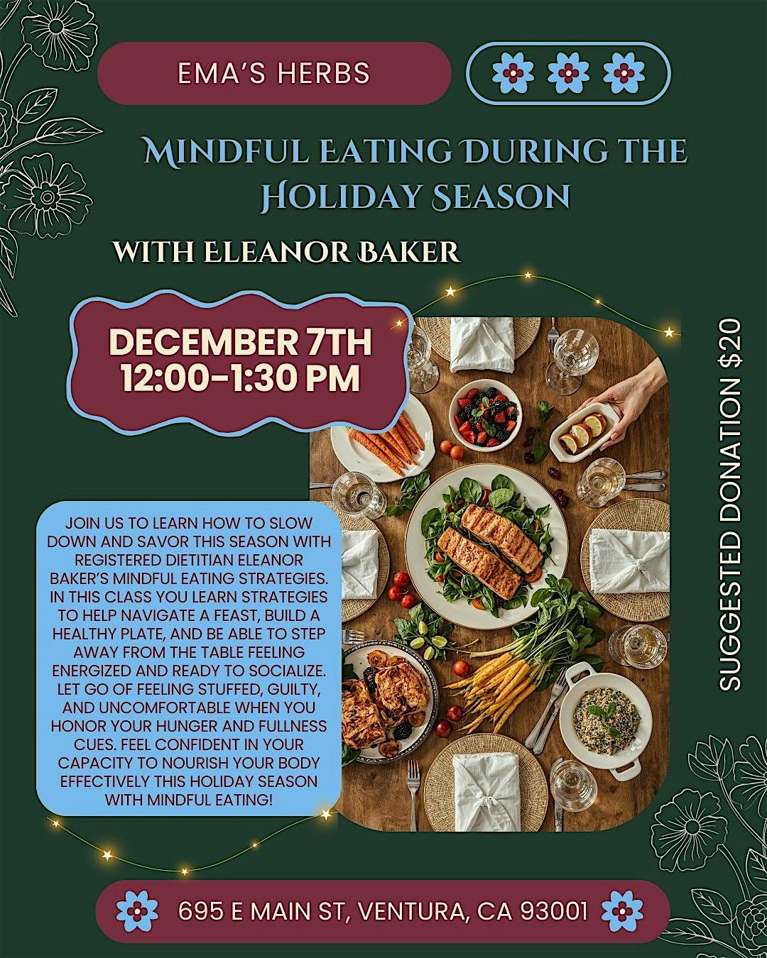 Mindful Eating During the Holiday Season with Eleanor Baker