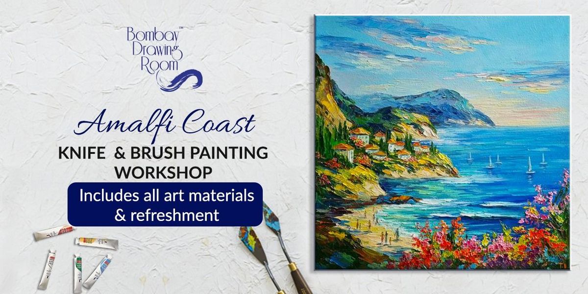 Amalfi Coast Knife Painting Workshop