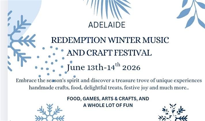 THE ADELAIDE WINTER MUSIC AND CRAFT FESTIVAL