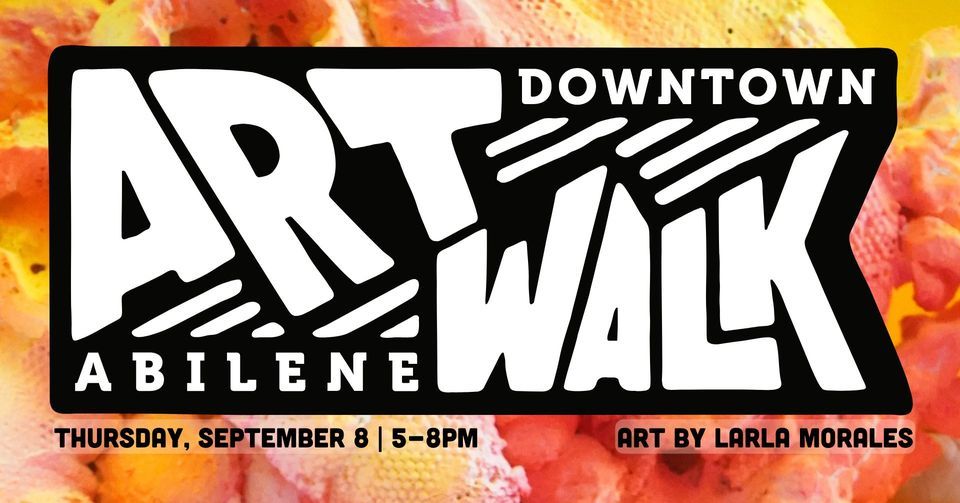 ArtWalk Abilene: September 8th