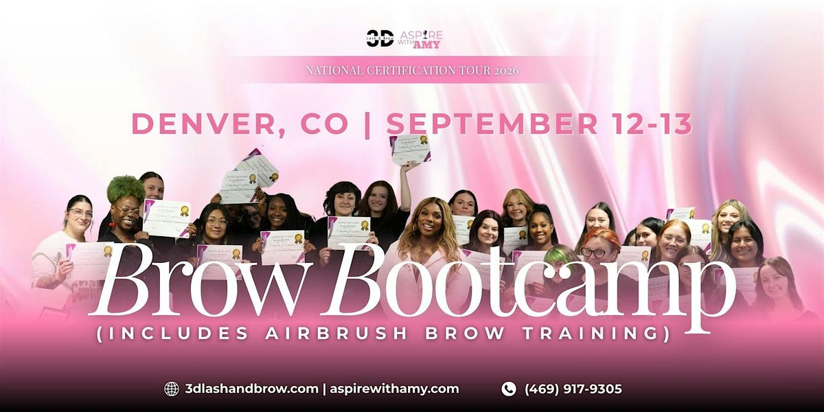 Brow Bootcamp Certification \u2014 Denver, CO (SEPT 12-13, 2026)