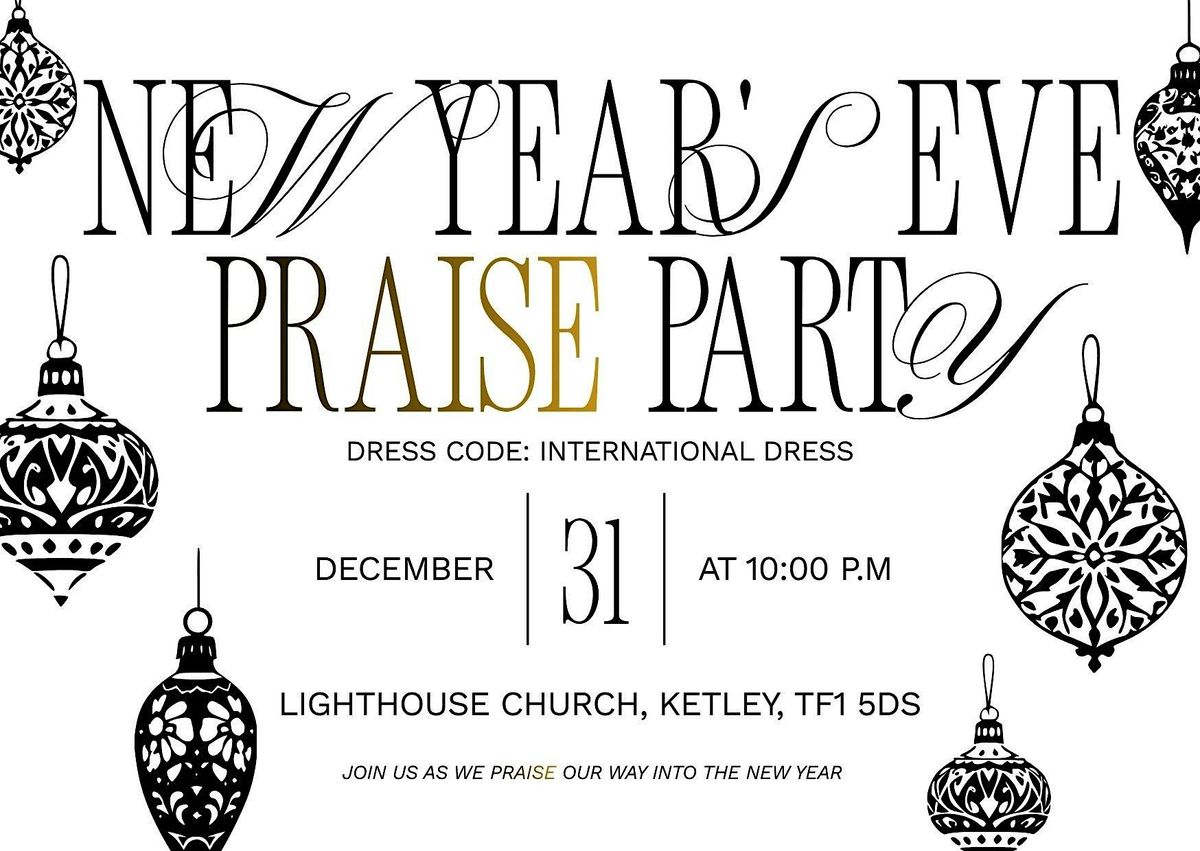 New Year's Eve Praise Party!