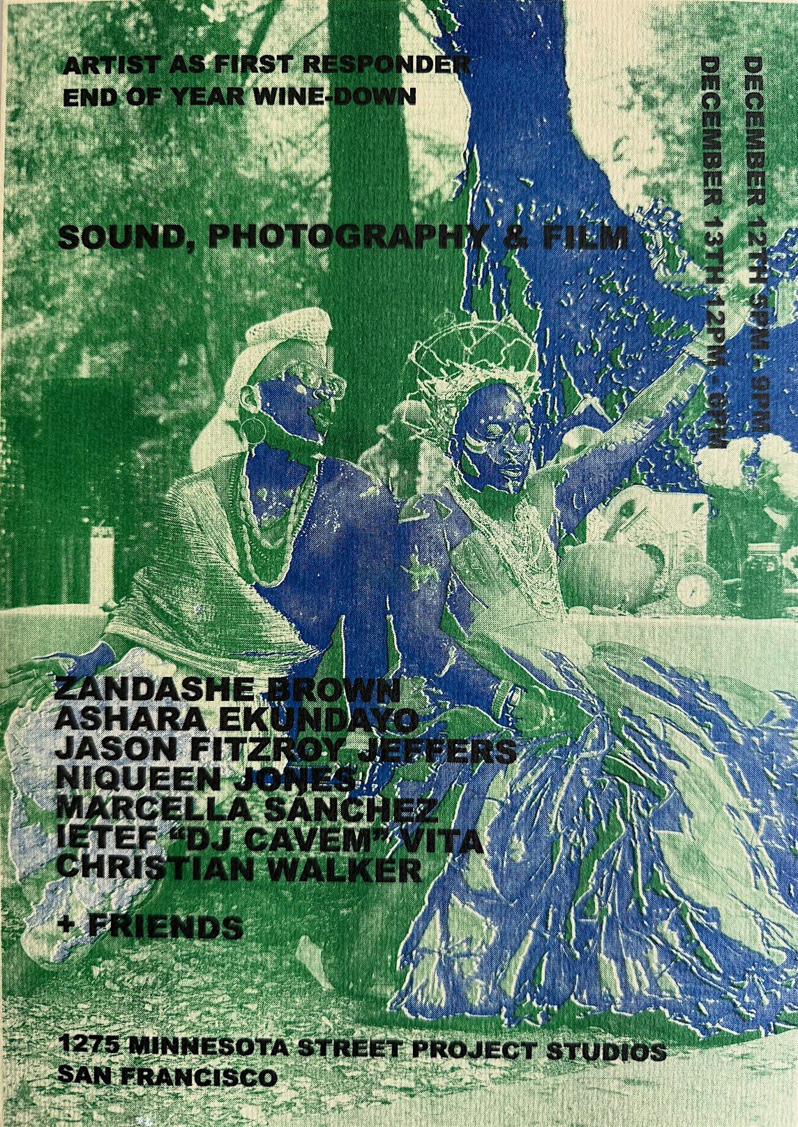 Artist As First Responder End of Year Wine Down