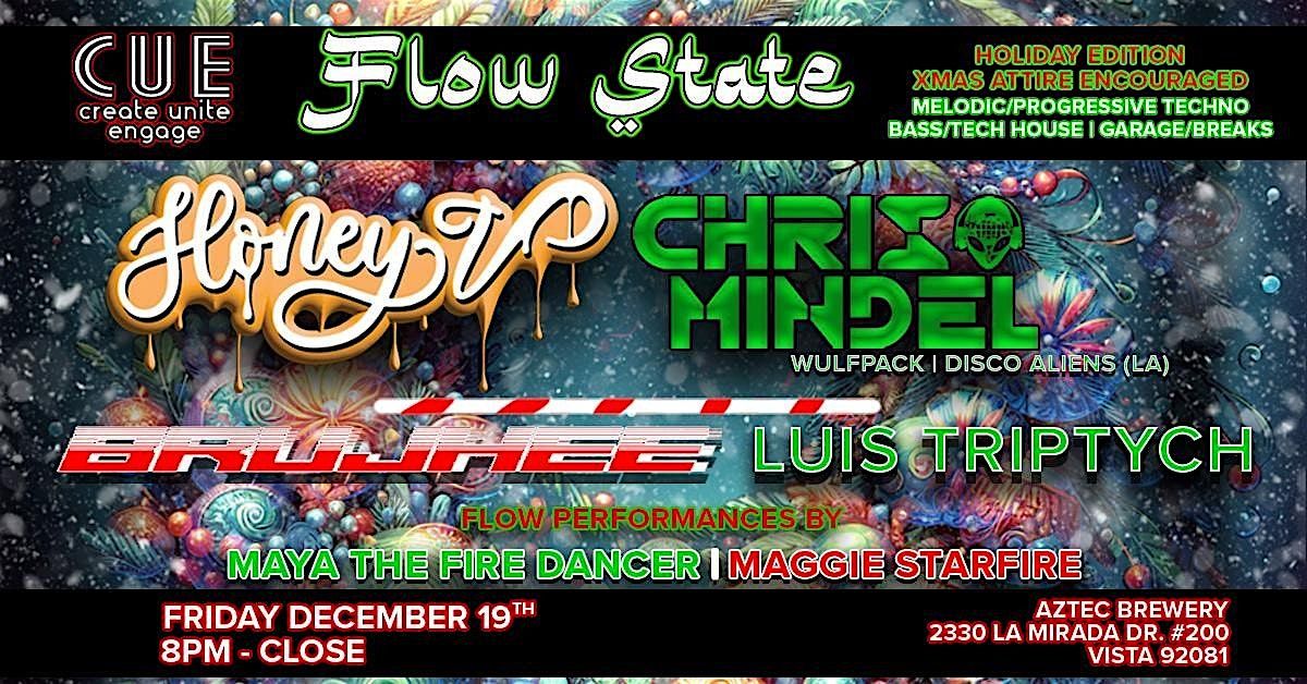 Holiday Flow State ft. Honey V, Chris Mindel, + Brujhee