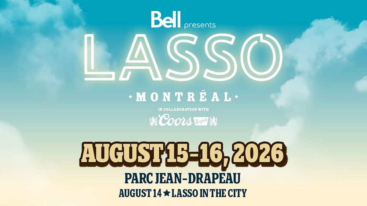 2026 Lasso Music Festival - Sunday at Parc Jean Drapeau