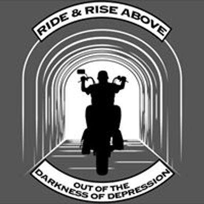 Ride & Rise Above