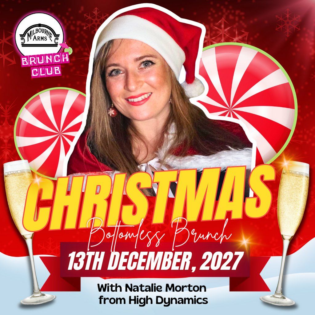 Milbourne Christmas Bottomless Brunches - 13th December