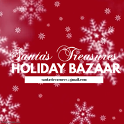 Santa's Treasures Holiday Bazaar