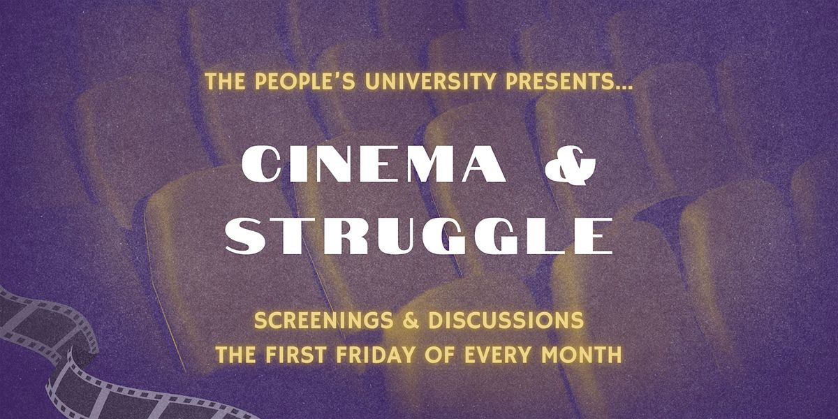 Cinema & Struggle