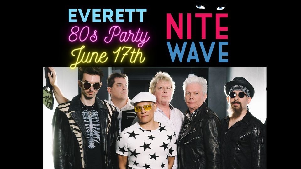 Everett Rummage Best 80s Party Ever! (So Far) - Nite Wave - Everett Tony Vs Garage at ...