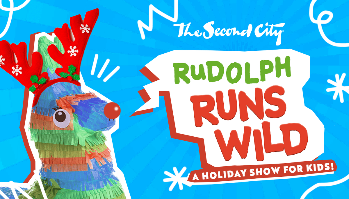 The Second City - Rudolph Runs Wild