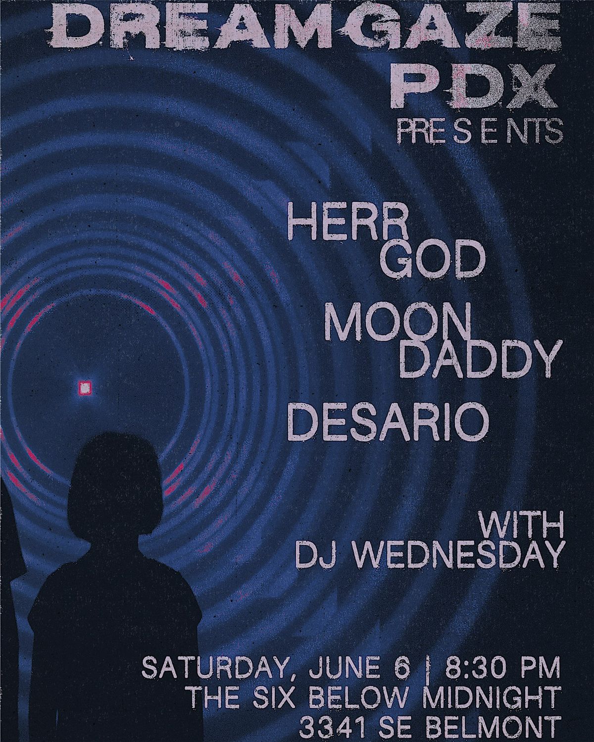 Dreamgaze PDX Presents: Herr God with Moondaddy (SD) and Desario (SAC)