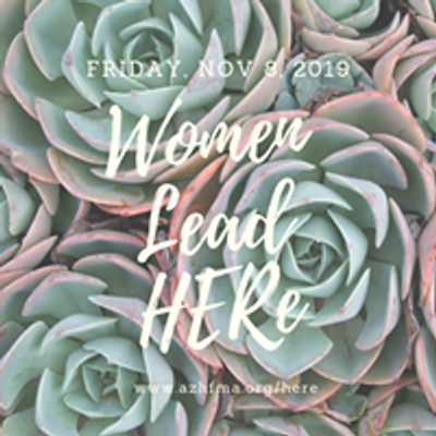 Arizona HERe Women\u2019s Leadership Conference