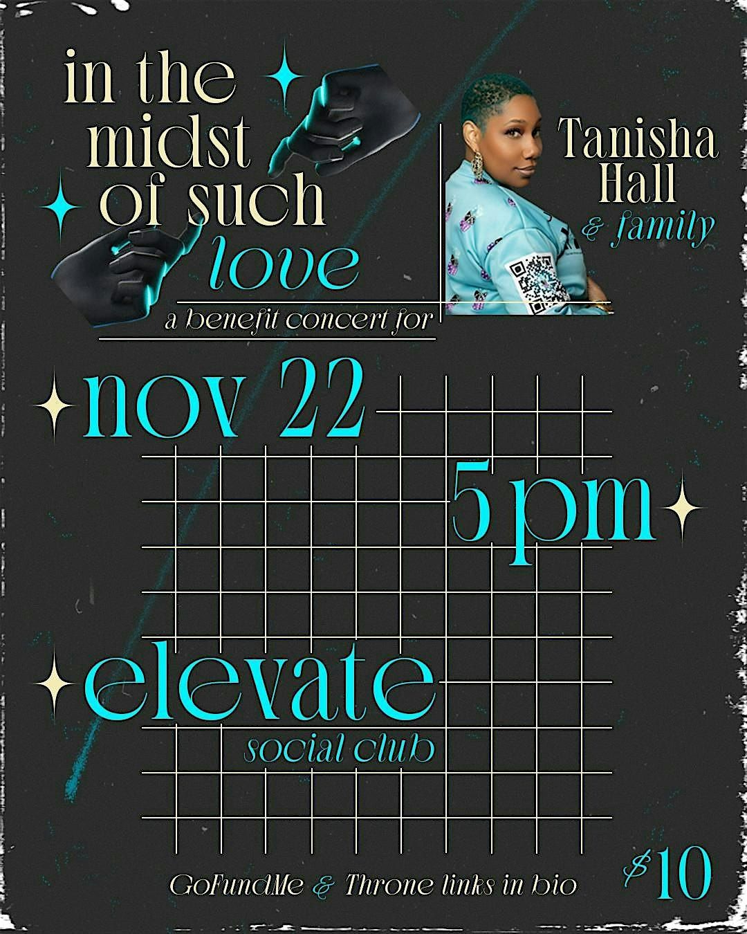 In The Midst Of Such Love - Benefit Concert for Tanisha Hall & Family