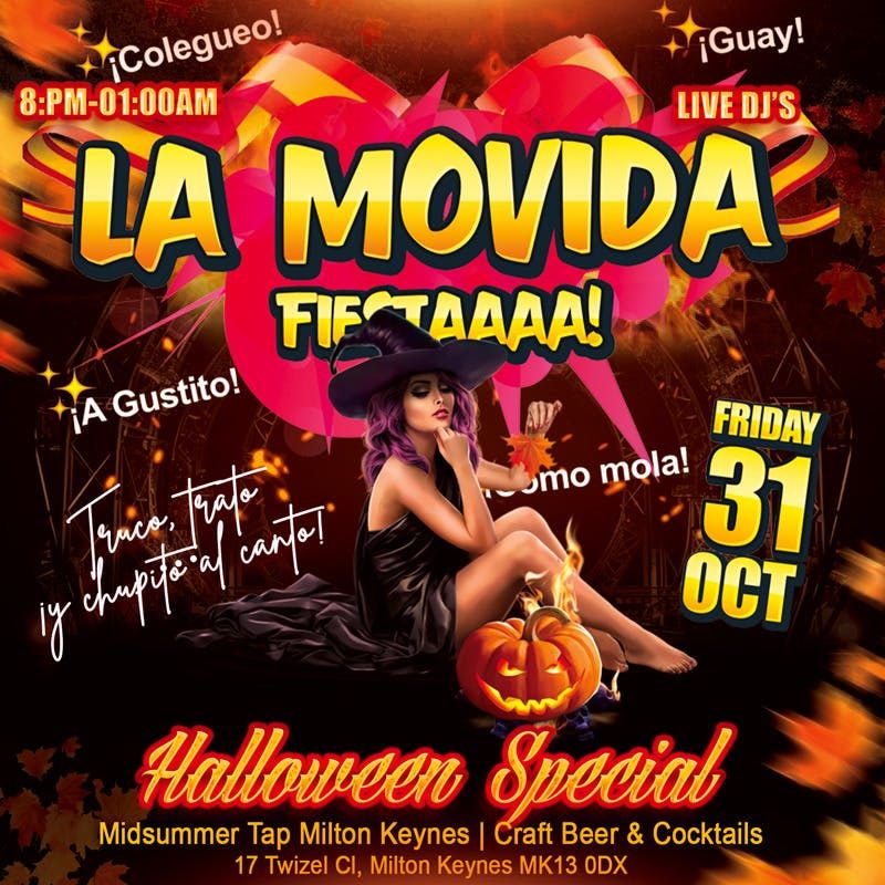 \ud83c\udf83\ud83d\udc83 LA MOVIDA FIESTAAAA \u2013 HALLOWEEN SPECIAL! \ud83d\udd7a\ud83e\udddb\u200d\u2640\ufe0f