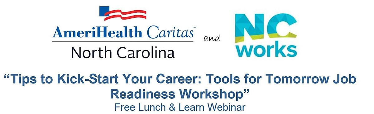 \u201cTips to Kick-Start Your Career: Tools for Tomorrow Job Readiness Workshop\u201d
