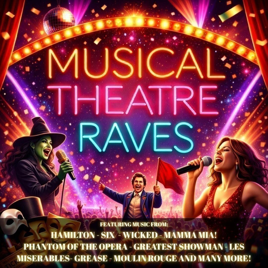 Musical Theatre Raves: Manchester \ud83c\udfad