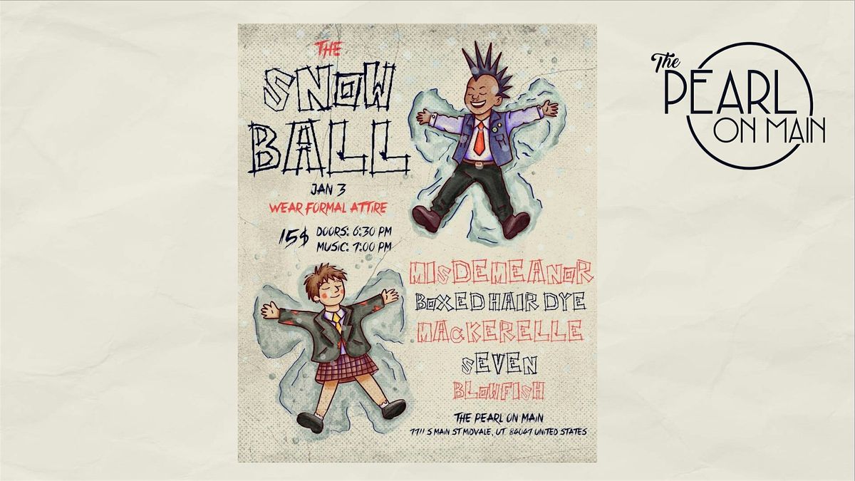 The Snow Ball