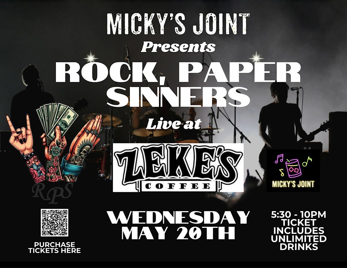 Micky's Joint presents Rock, Paper, Sinners at Zeke's