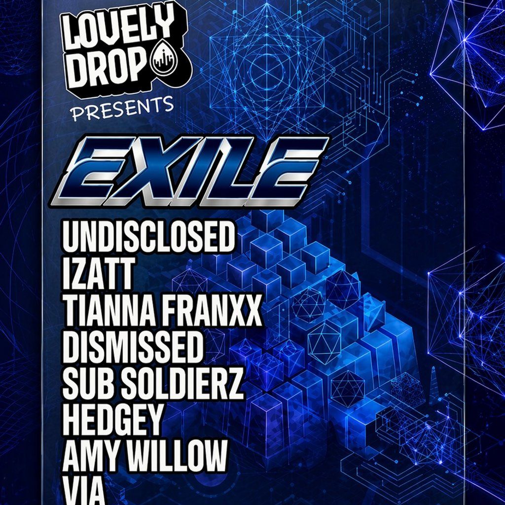 Lovely Drop Presents: Exile @ The Six Six Bar
