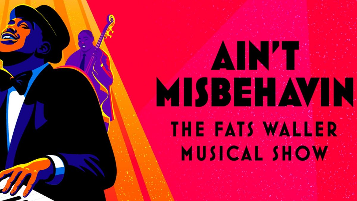 Ain't Misbehavin'