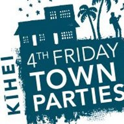 Kihei 4th Friday