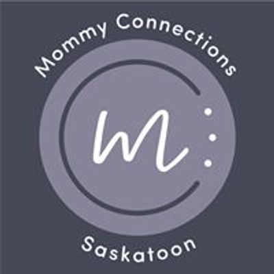 Mommy Connections Saskatoon