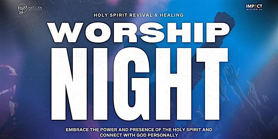 NXTGEN: Worship Night