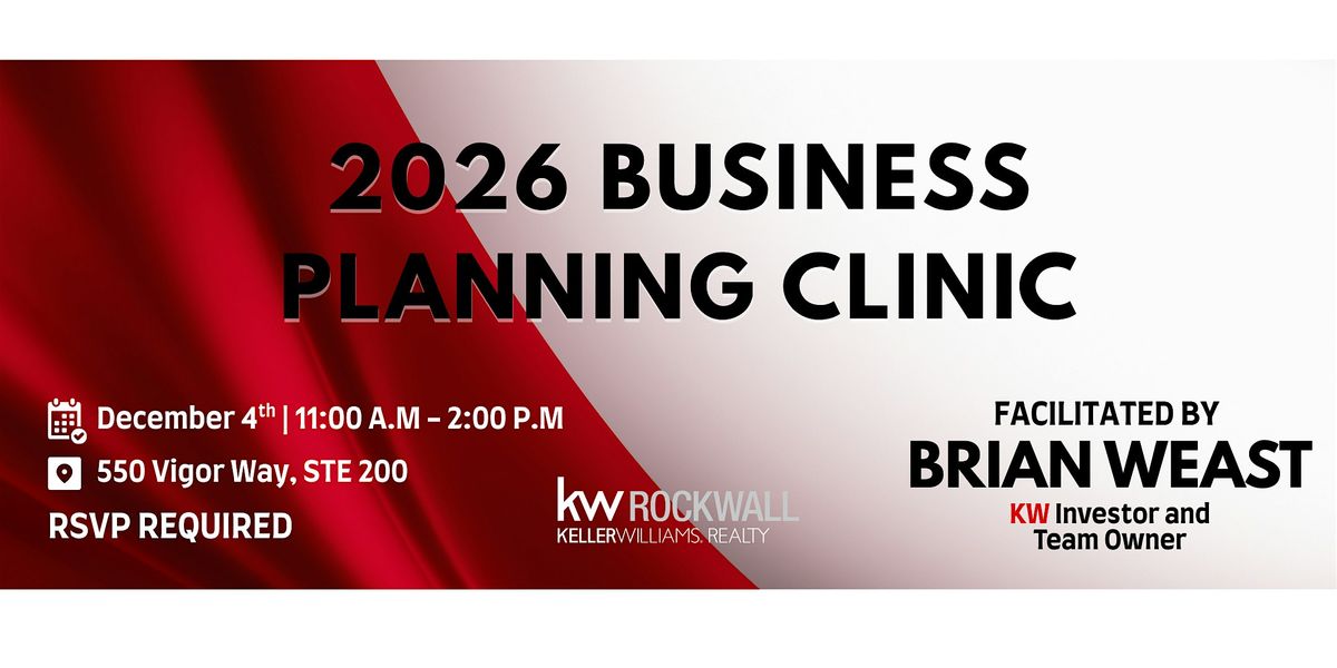 2026 Business Planning Clinic: ALL levels