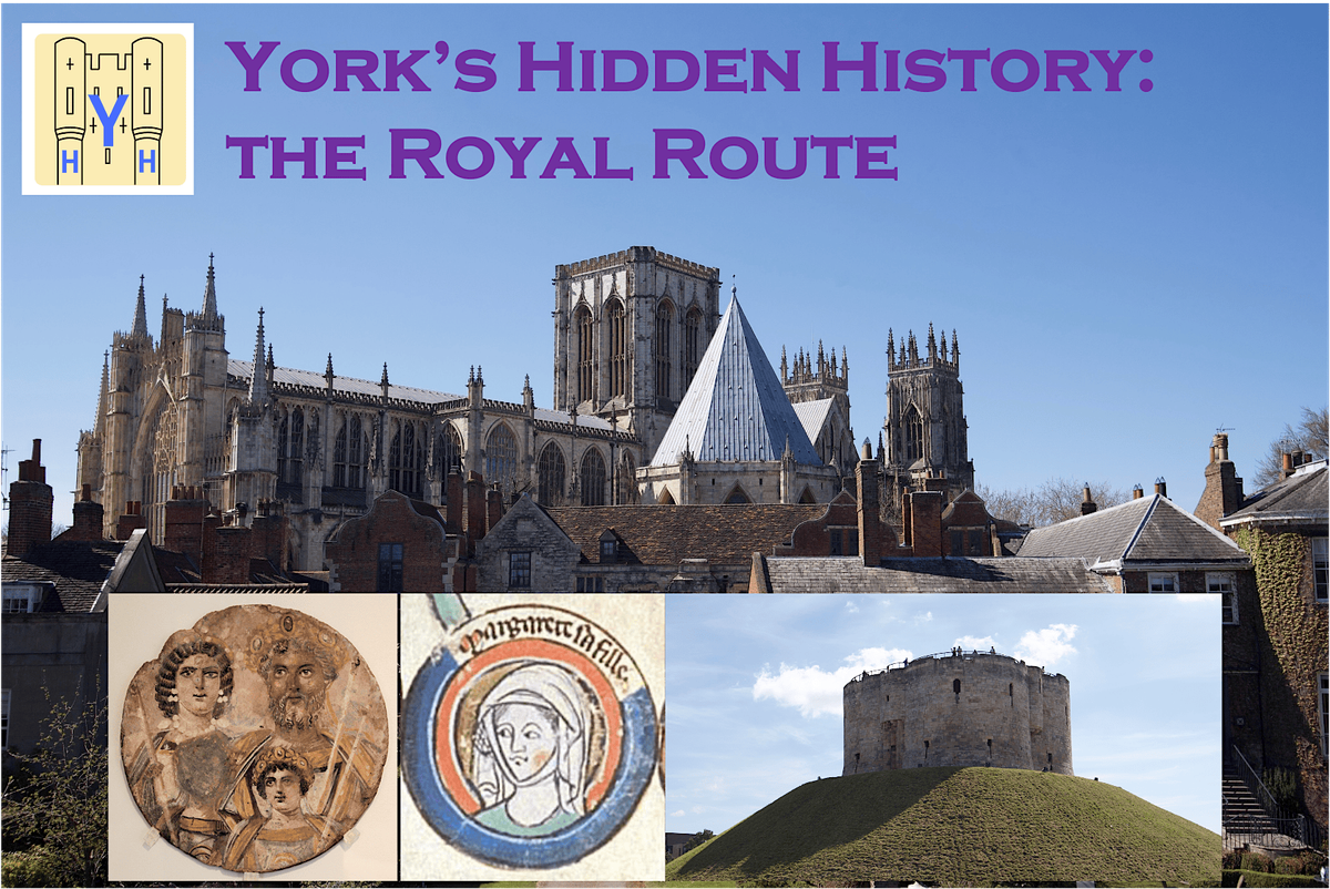 Welcome to York: the Royal Route