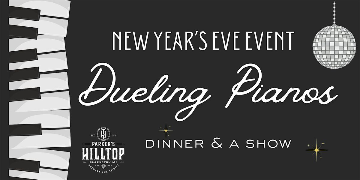 DUELING PIANOS DINNER & A SHOW