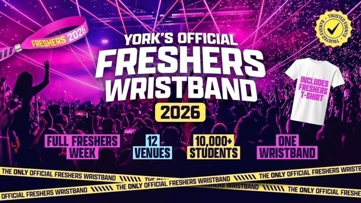 Official York Freshers Week Wristband | 2026 \ud83c\udf89