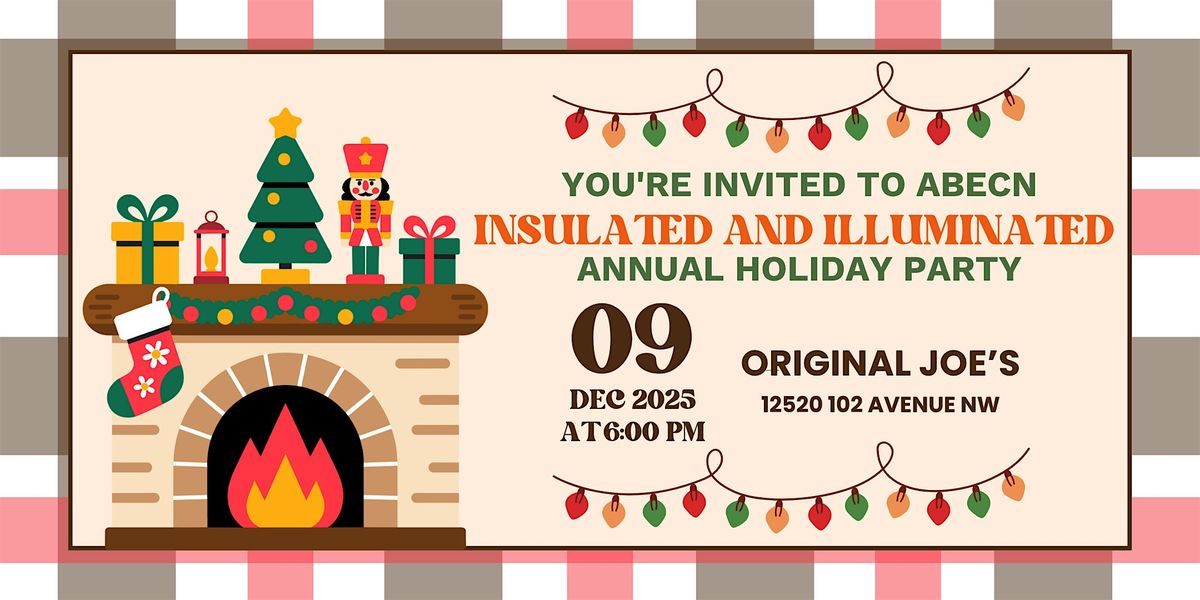 ABECN Presents: An Insulated and Illuminated Holiday