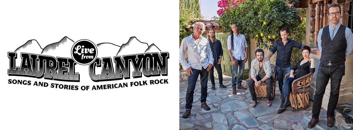 Live from Laurel Canyon at Plymouth Memorial Hall