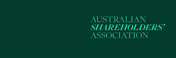 Australian Shareholders' Association - General Meeting and Investor Hour