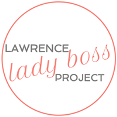 Lawrence Lady Boss Project